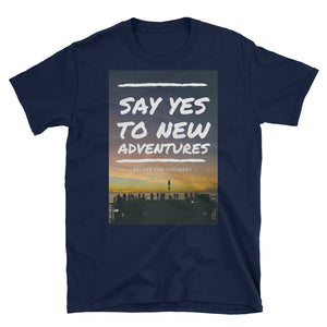 Say Yes T-Shirt