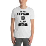 Im the Captain T-Shirt